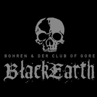 Bohren & Der Club Of Gore ‎– Black Earth