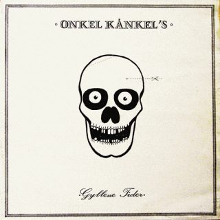 Onkel Kånkel ‎– Onkel Kånkel's Gyllene Tider