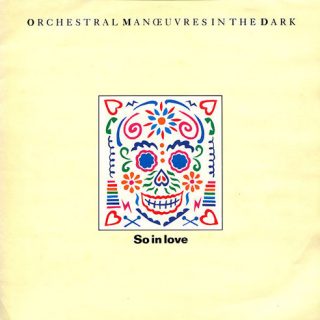 Orchestral Manoeuvres In The Dark ‎– So In Love