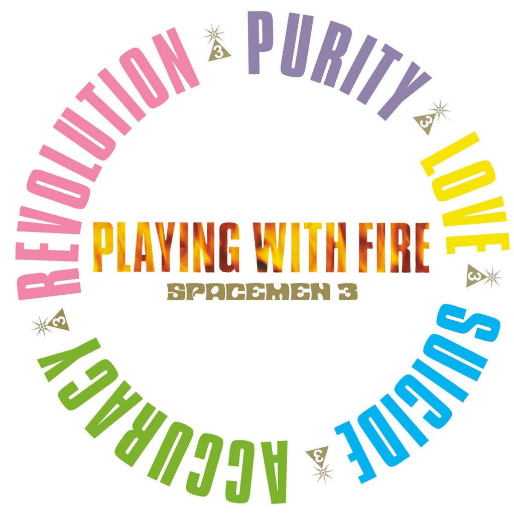 Spacemen 3 — Playing With Fire release artwork