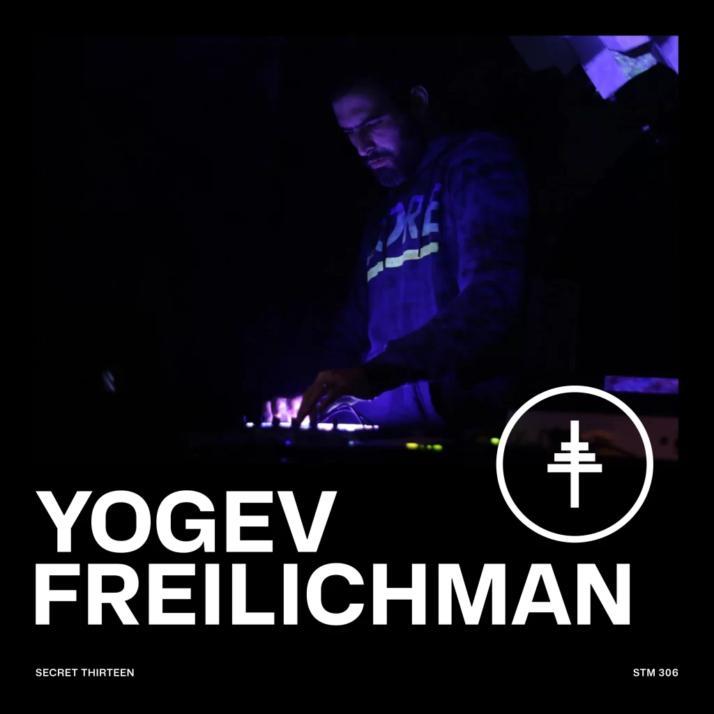 Secret Thirteen Mix 306 cover — Yogev Freilichman
