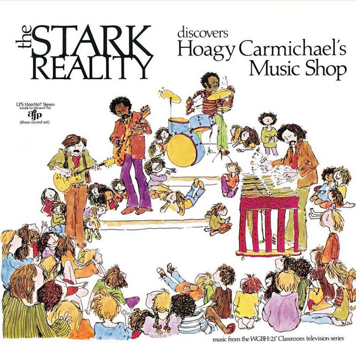 Stark Reality — The Stark Reality Discovers Hoagy Carmichael's Music Shop release artwork
