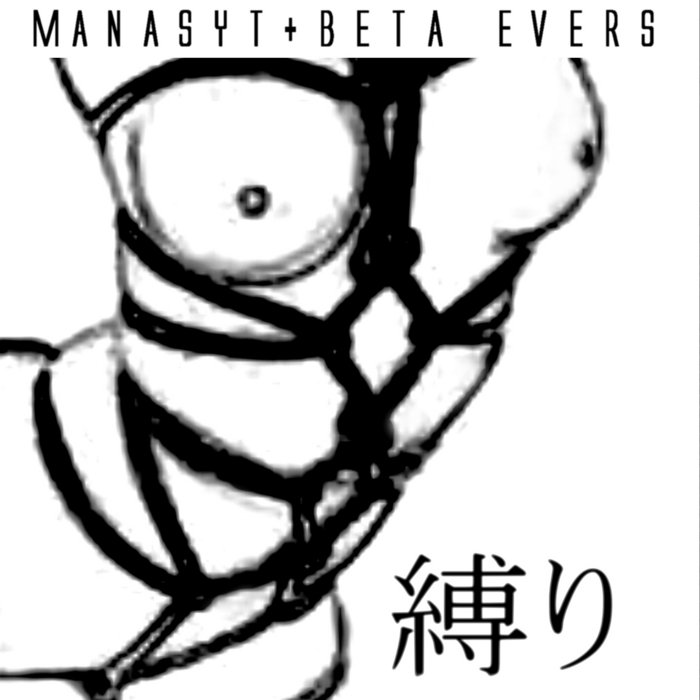 Beta Evers & Manasyt — Shibari release artwork
