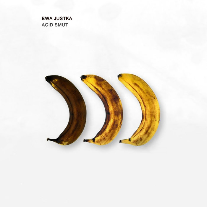 Ewa Justka — Acid Smut release artwork