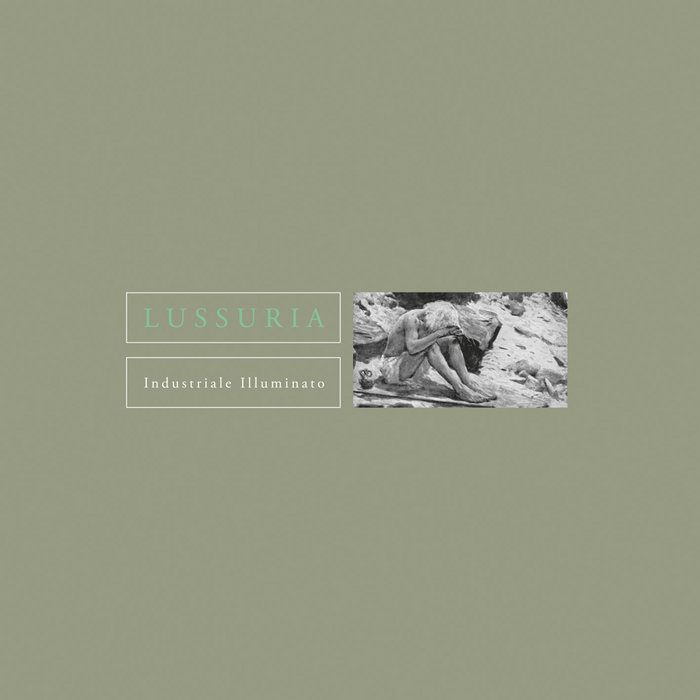Lussuria — Industriale Illuminato release artwork
