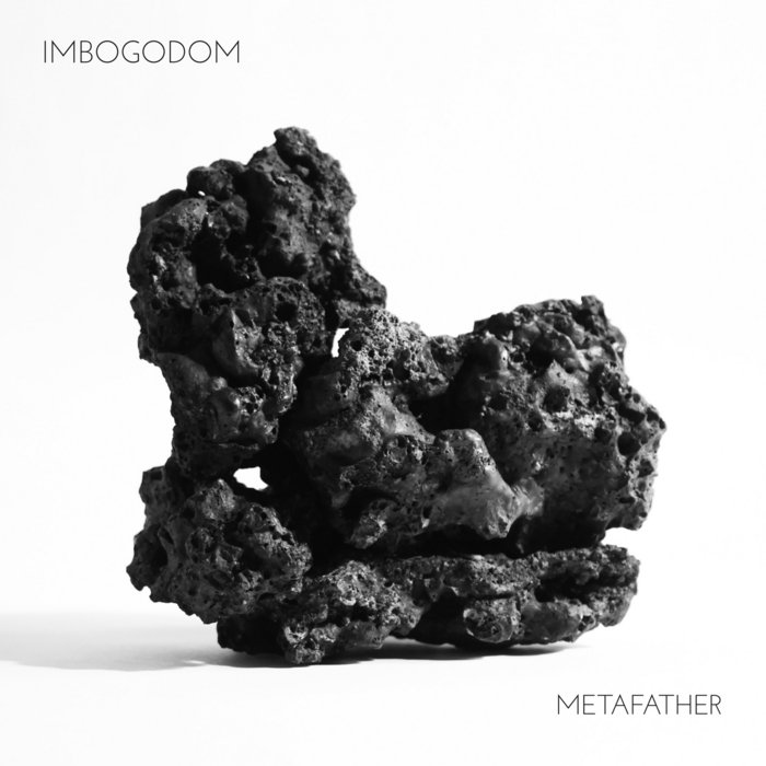 Imbogodom — Metafather release artwork