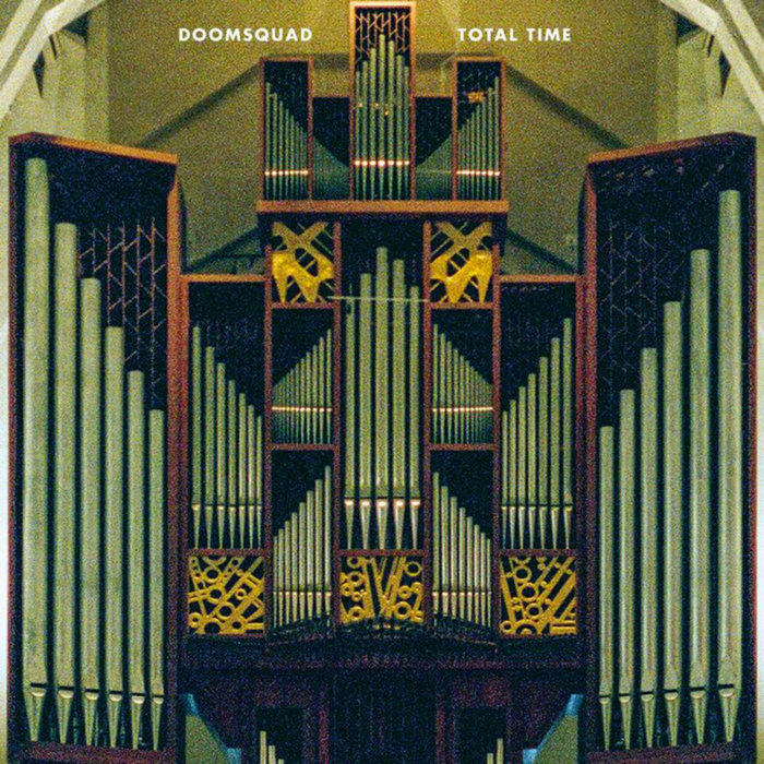 Doomsquad — Total Time release artwork