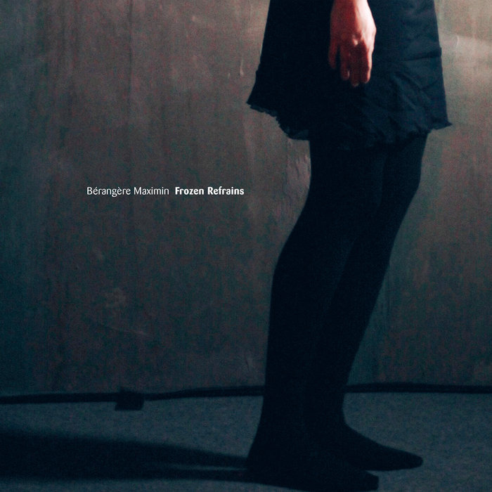 Bérangère Maximin — Frozen Refrains release artwork