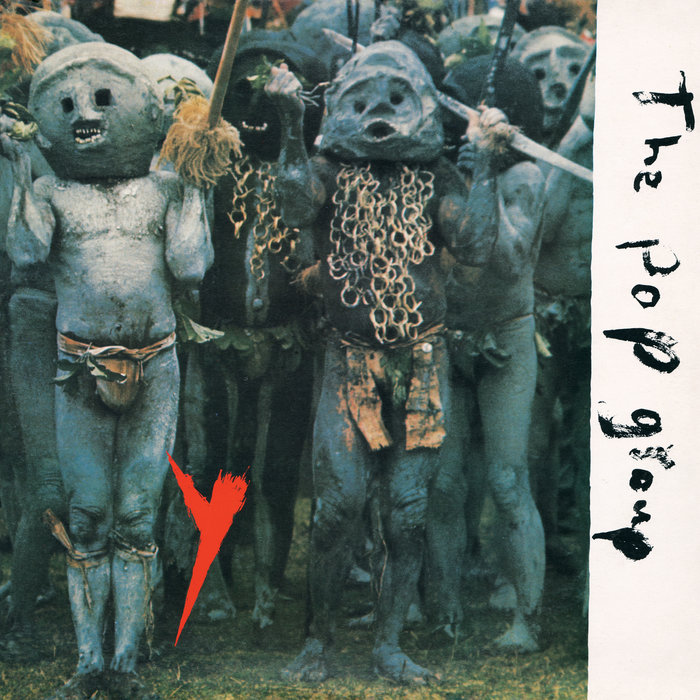 The Pop Group — Y (Remastered) release artwork