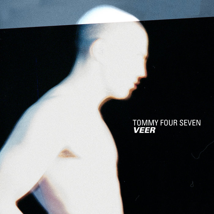Tommy Four Seven — Veer release artwork
