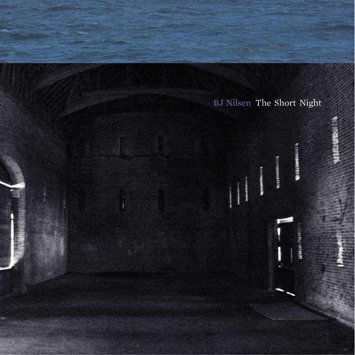 BJ Nilsen — The Short Night release artwork