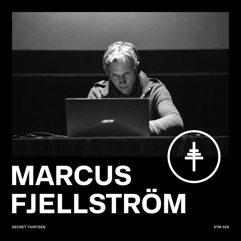 Secret Thirteen Mix 029 cover — Marcus Fjellström