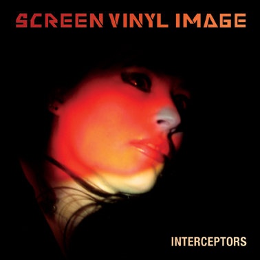 Screen Vinyl Image — Interceptors release artwork