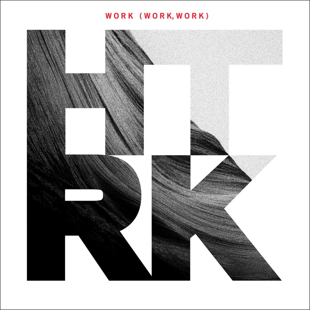 HTRK — Work (work, work) release artwork