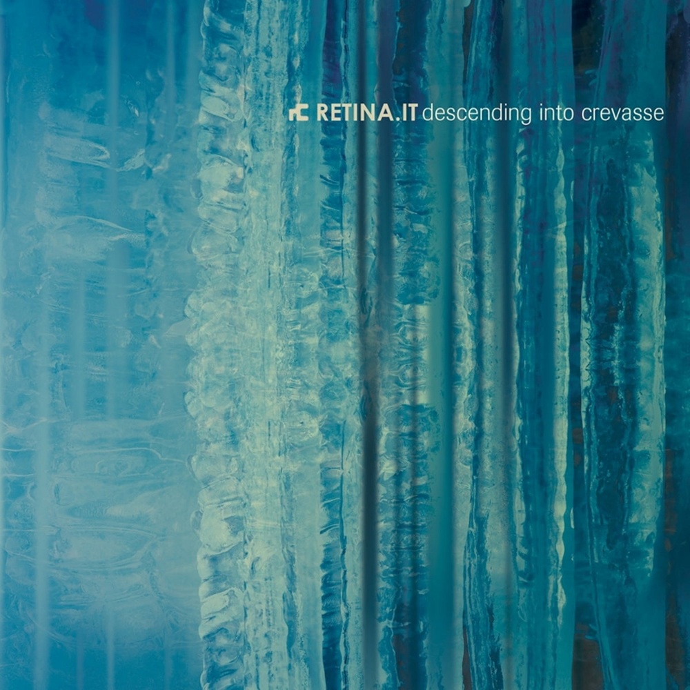 RETINA.IT — Descending Into Crevasse release artwork