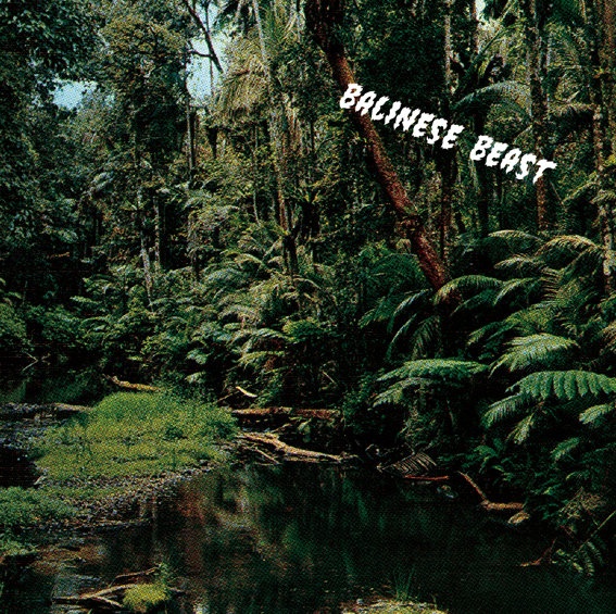 Balinese Beast — Balinese Beast release artwork