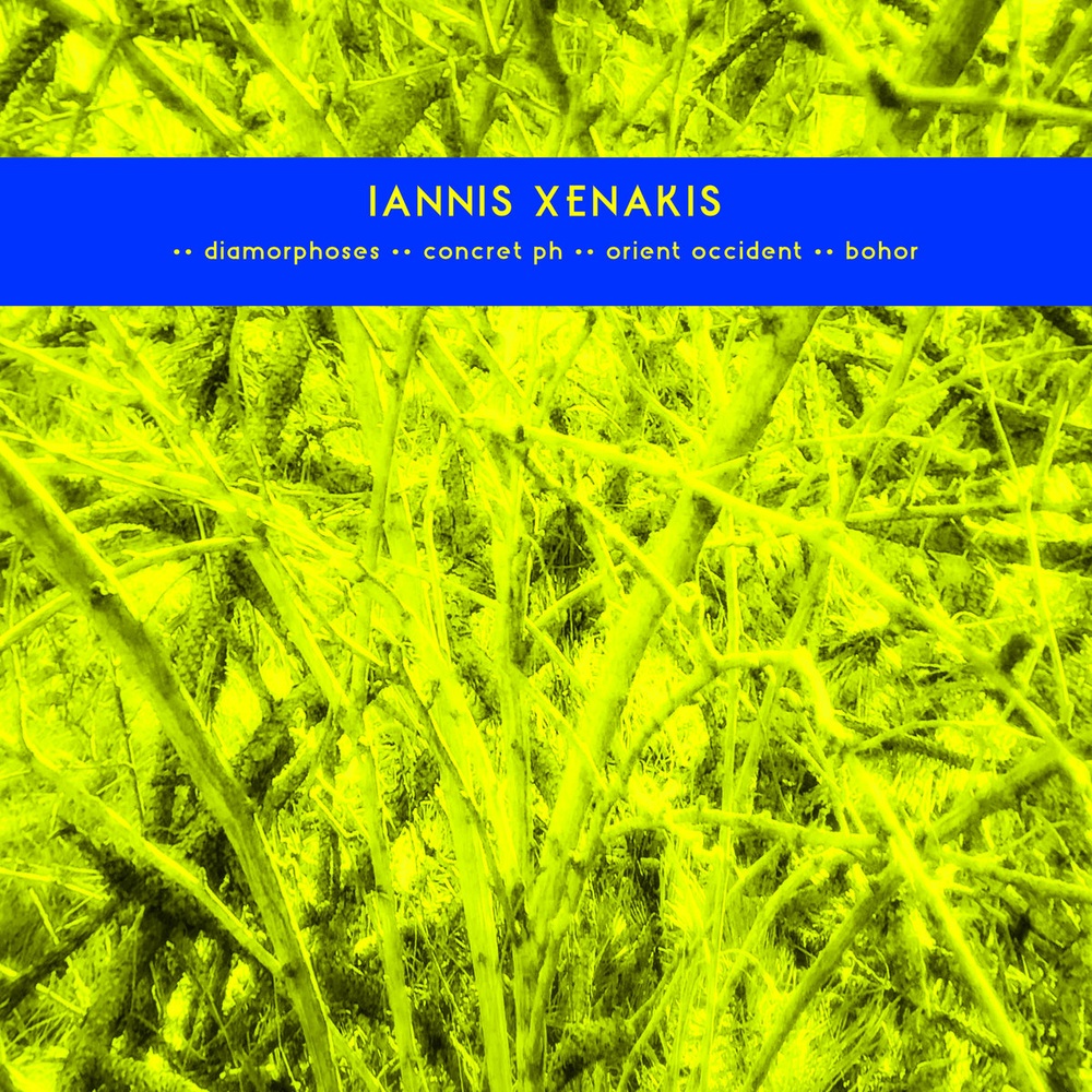 IANNIS XENAKIS — Diamorphoses / Concret PH / Orient Occident / Bohor release artwork