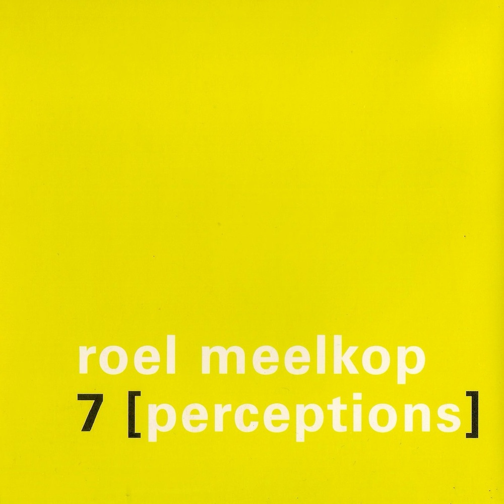 Roel Meelkop — 7 (Perceptions) release artwork