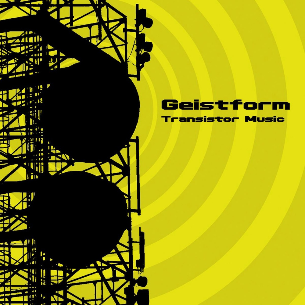 Geistform — Transistor Music release artwork