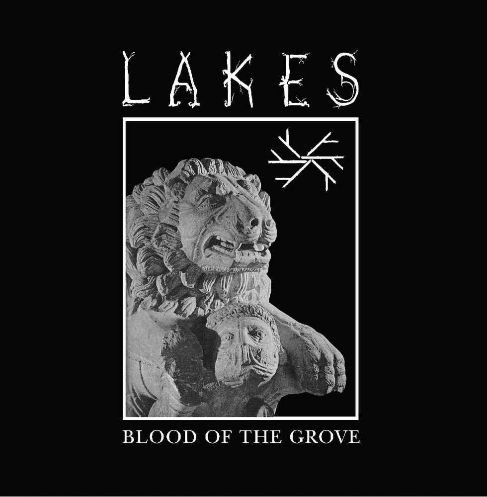 LAKES — Blood of the Grove release artwork