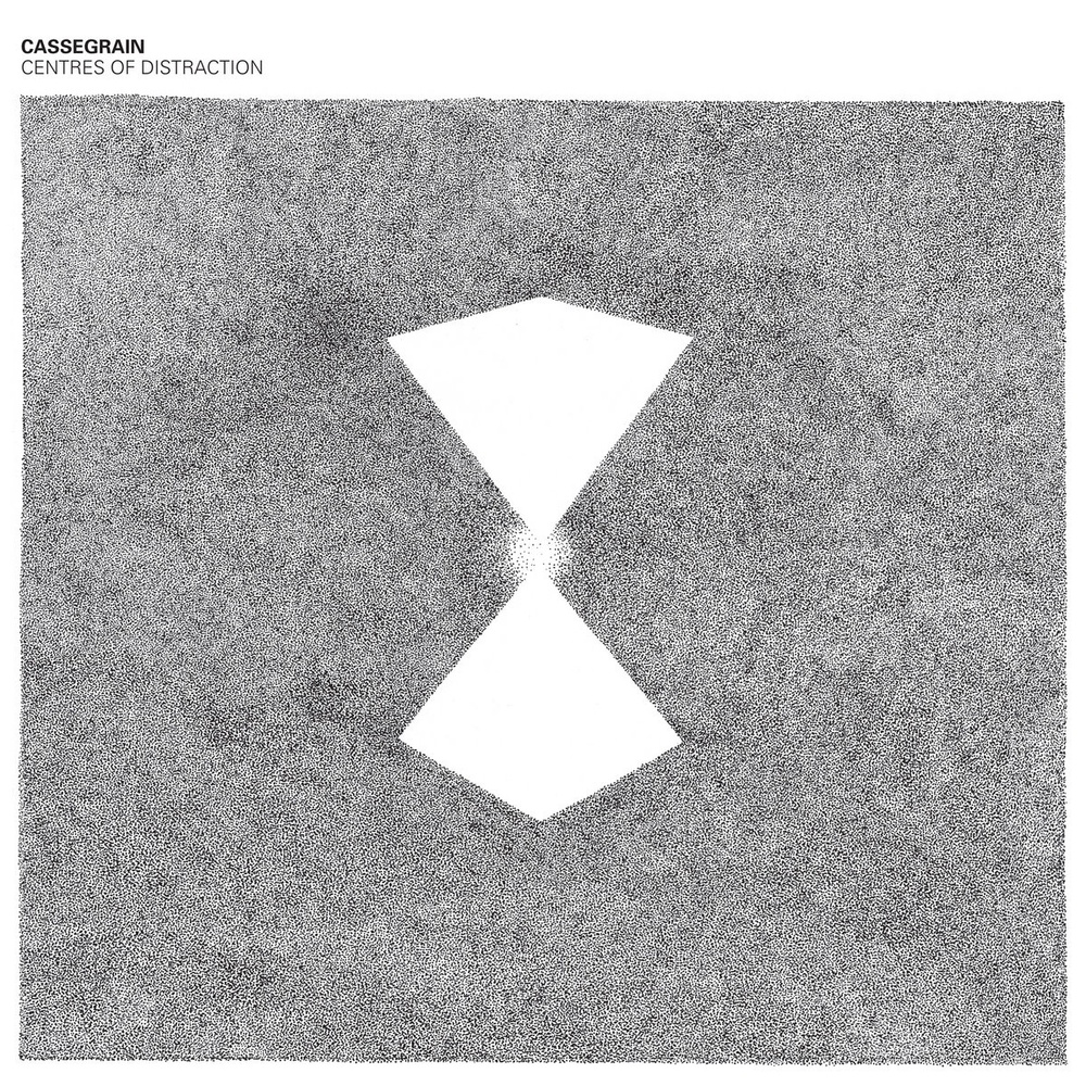 Cassegrain — Centres of Distraction release artwork