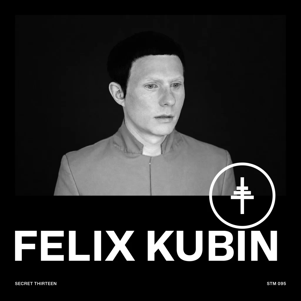 Secret Thirteen Mix 095 cover — Felix Kubin
