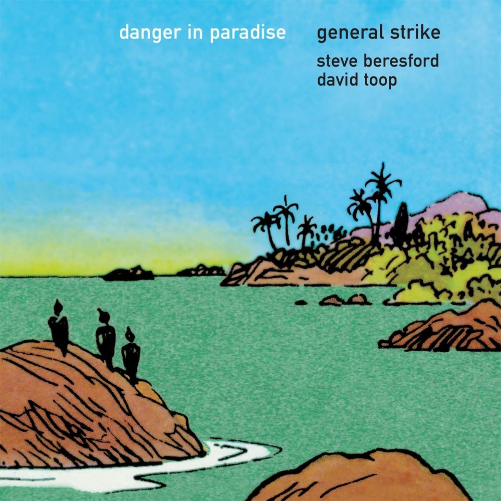 General Strike — Danger in Paradise release artwork