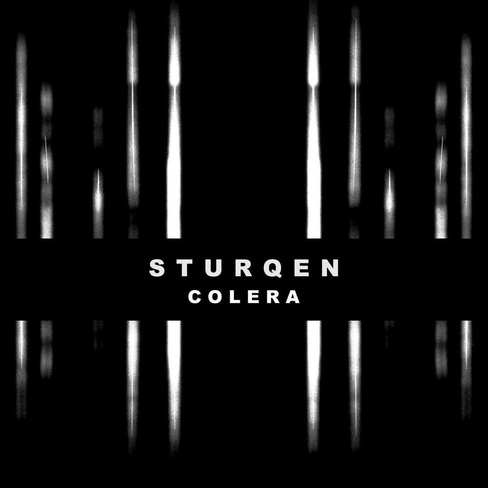 Sturqen — Colera release artwork