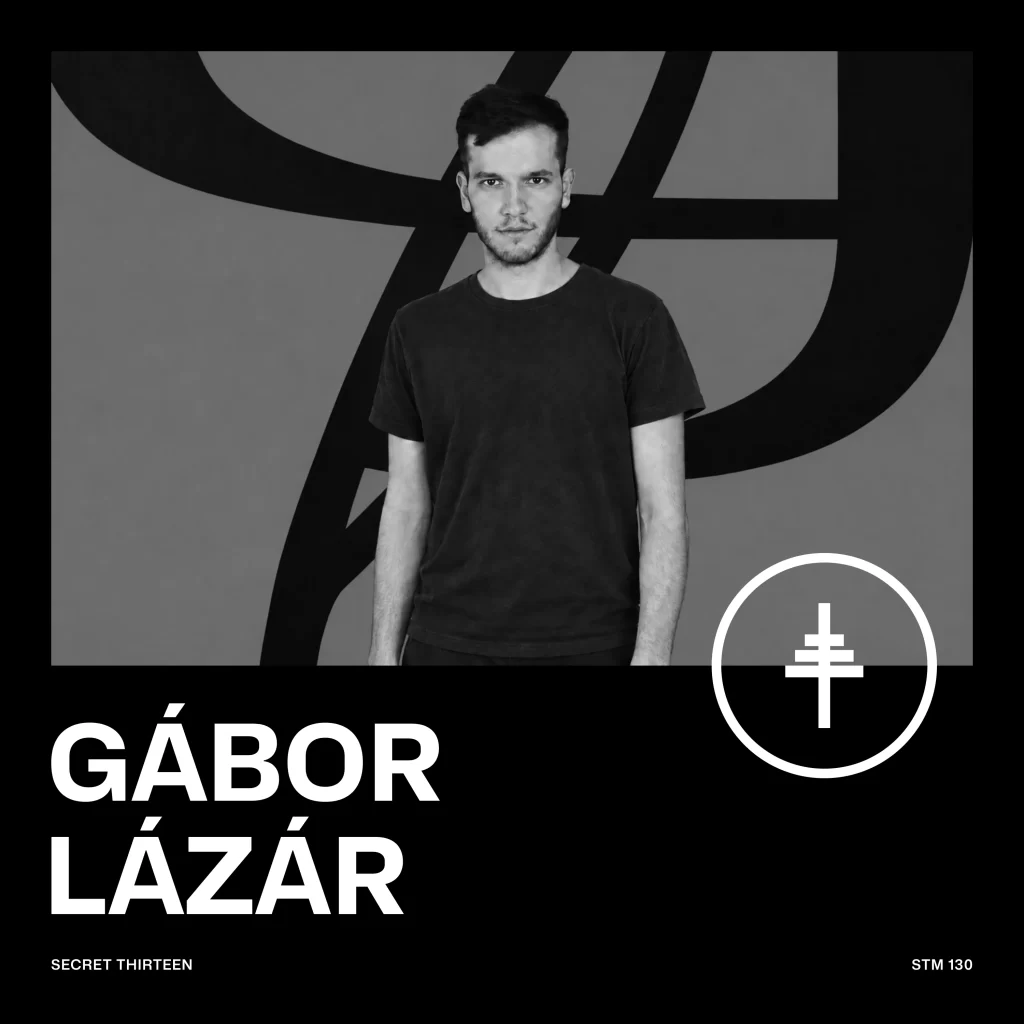 Secret Thirteen Mix 130 cover — Gábor Lázár