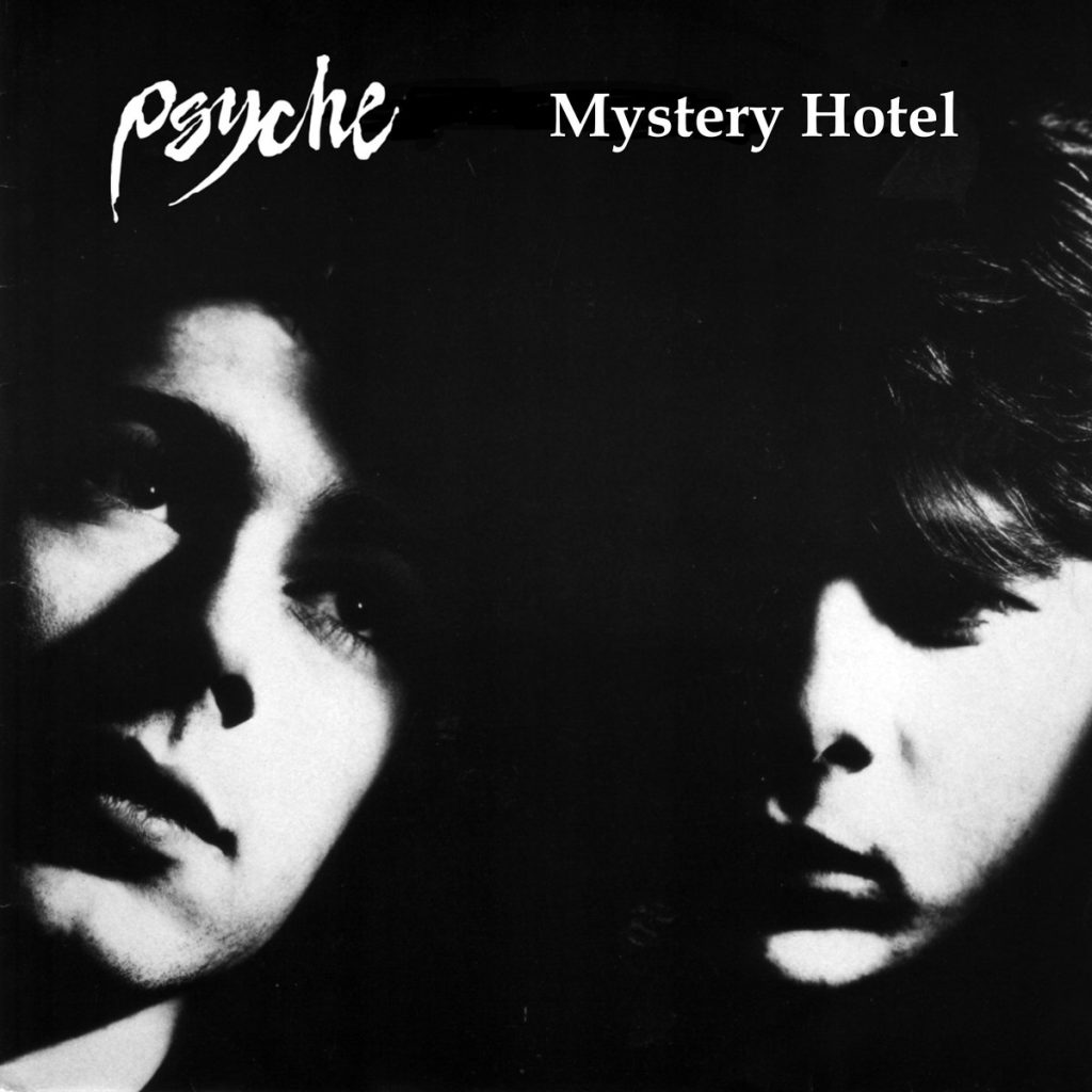 Psyche — Mystery Hotel release artwork