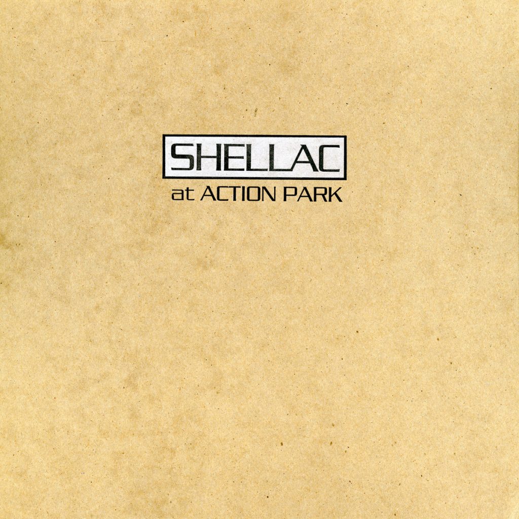 Shellac — At Action Park release artwork