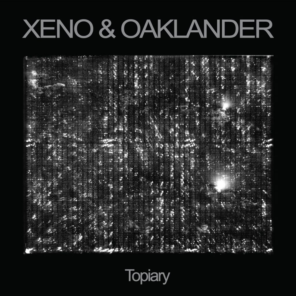 Xeno & Oaklander — Topiary release artwork
