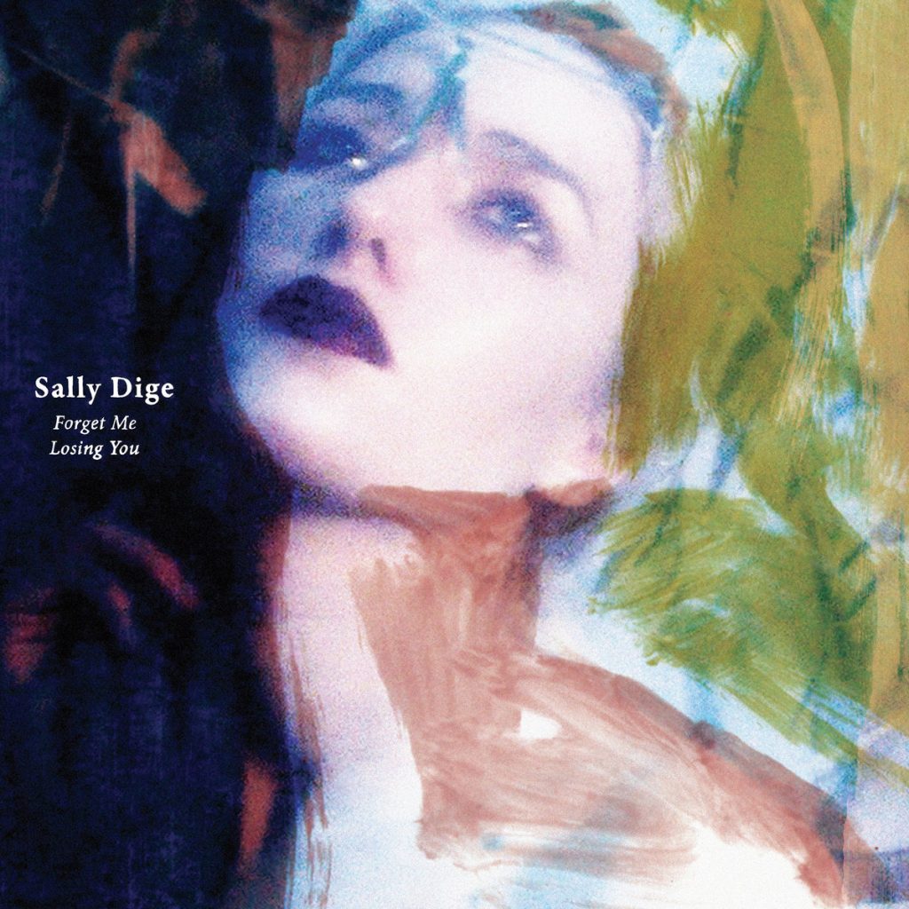 Sally Dige — Forget Me / Losing You release artwork