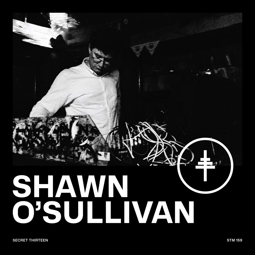 Secret Thirteen Mix 159 cover — Shawn O’Sullivan