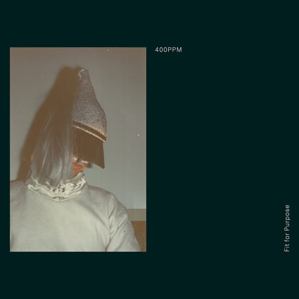 400PPM — Fit for Purpose release artwork