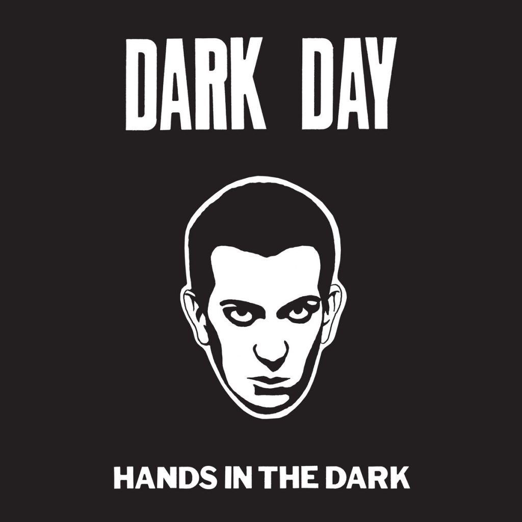 Dark Day — Hands In The Dark release artwork