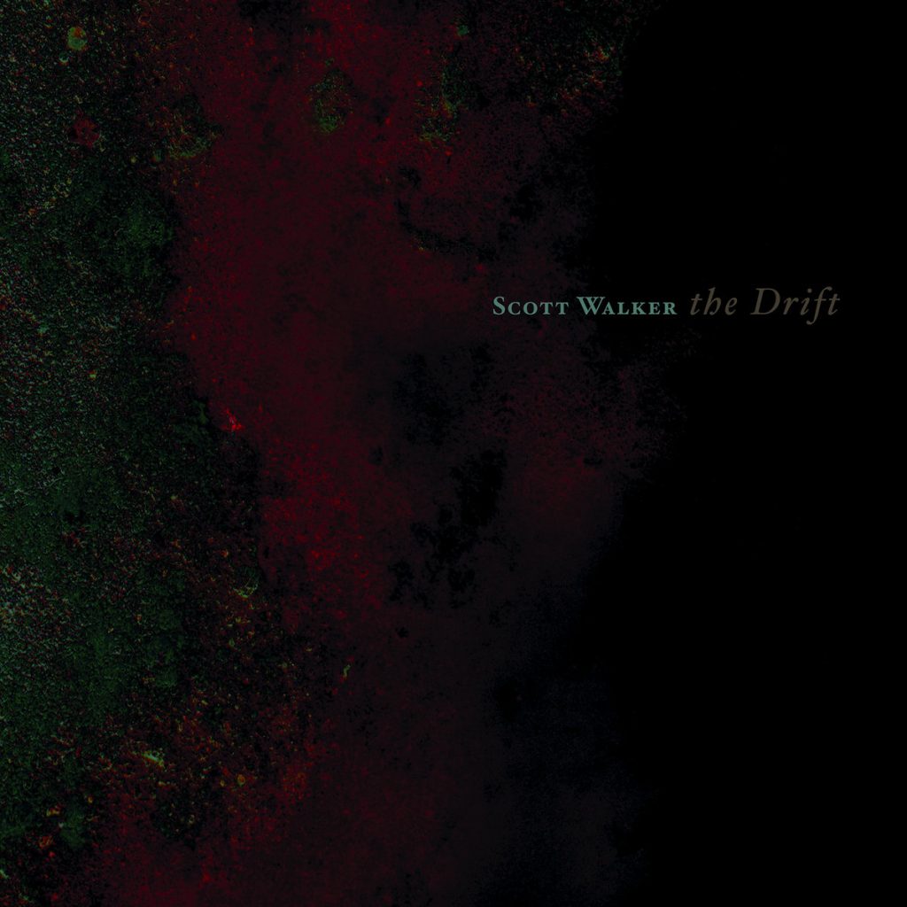 Scott Walker — The Drift release artwork