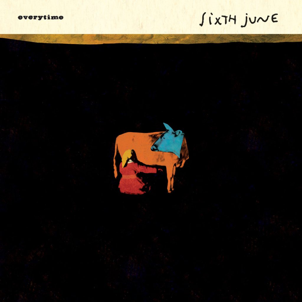 SIXTH JUNE — Everytime release artwork