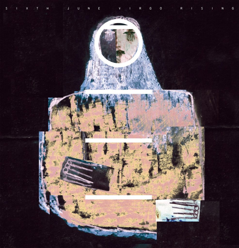 SIXTH JUNE — Virgo Rising LP release artwork