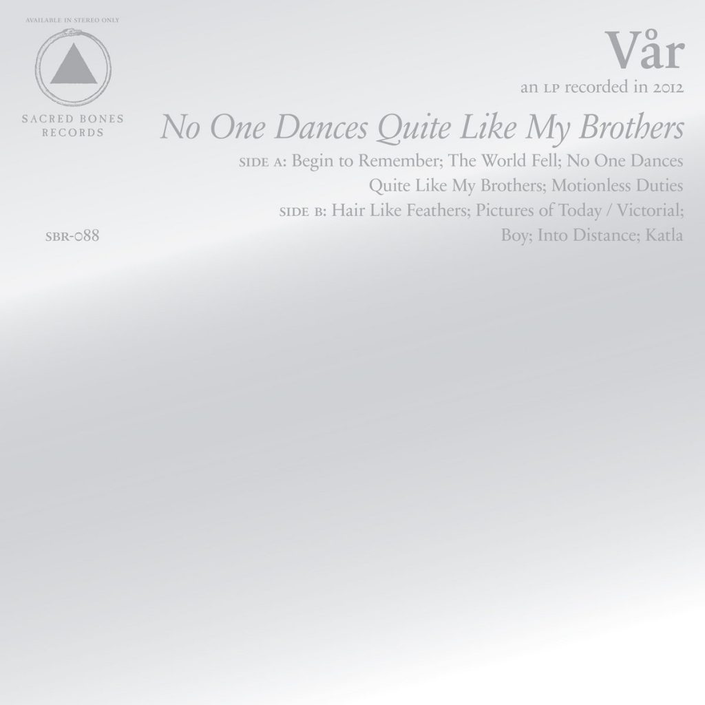 Vår — No One Dances Quite Like My Brothers release artwork