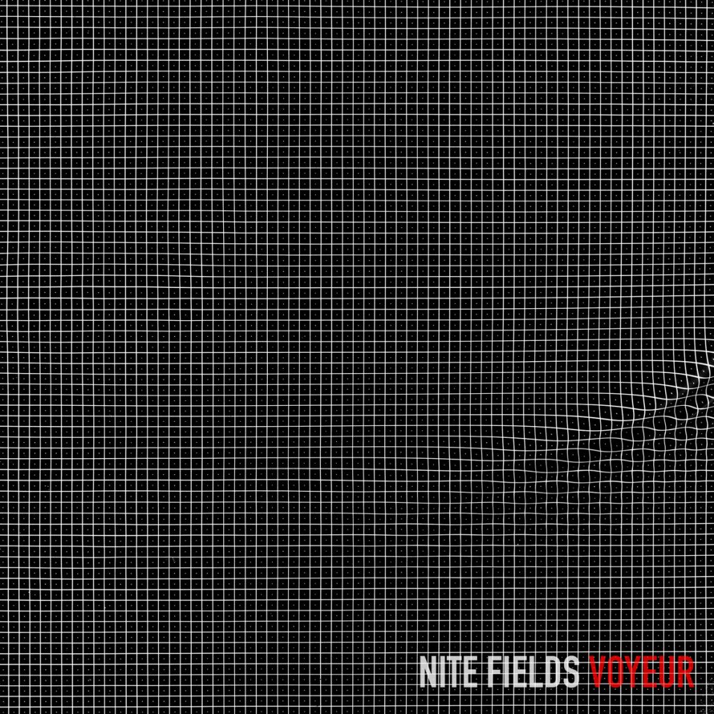 Nite Fields — Voyeur release artwork