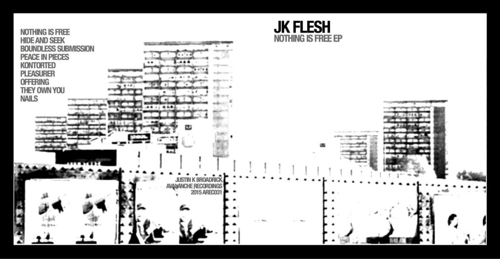 JK Flesh — Nothing Is Free release artwork