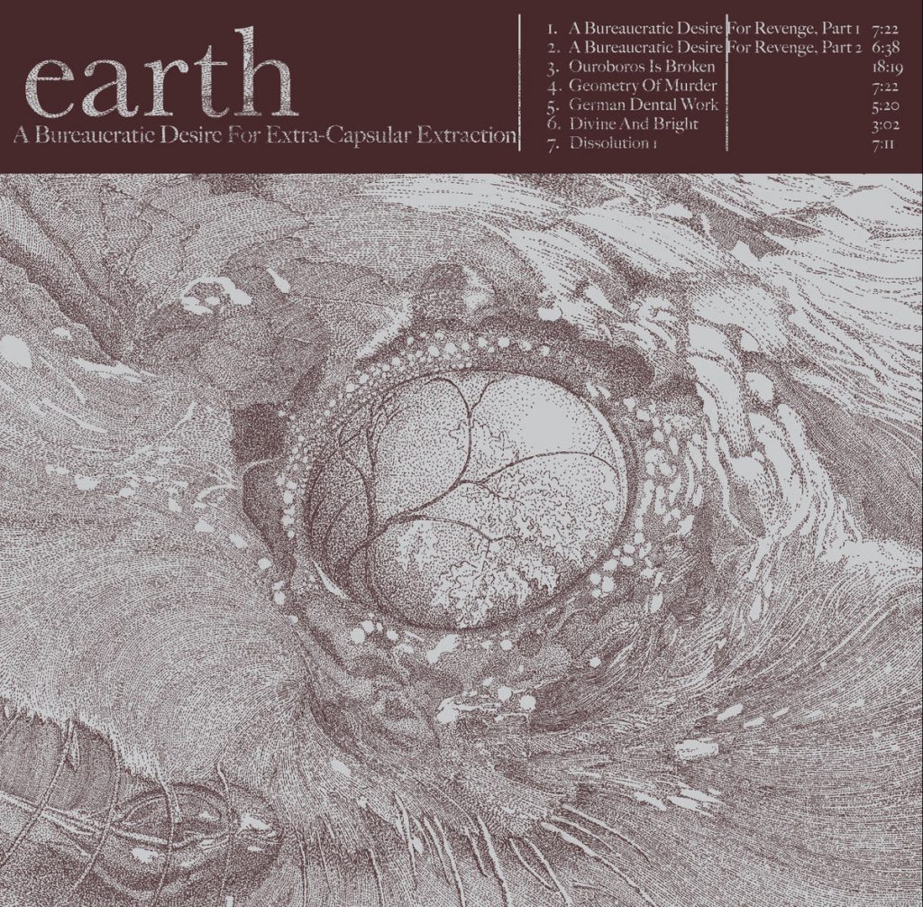 Earth — A Bureaucratic Desire For Extra Capsular Extraction release artwork