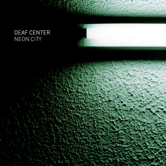 Deaf Center — Neon City release artwork