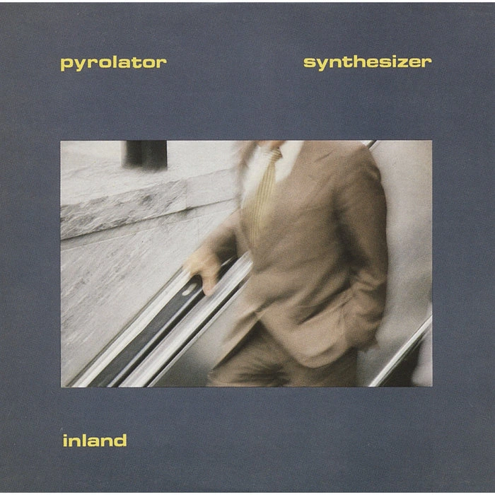 Pyrolator — Inland release artwork