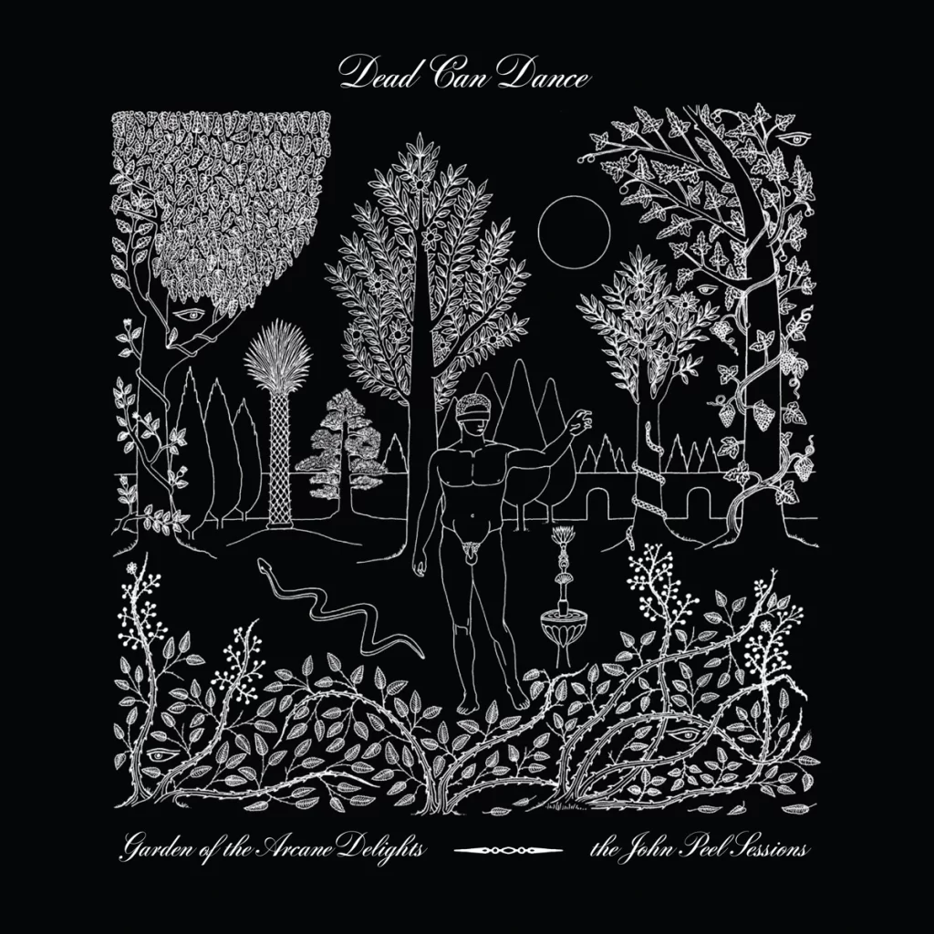Dead Can Dance — Garden of the Arcane Delights release artwork