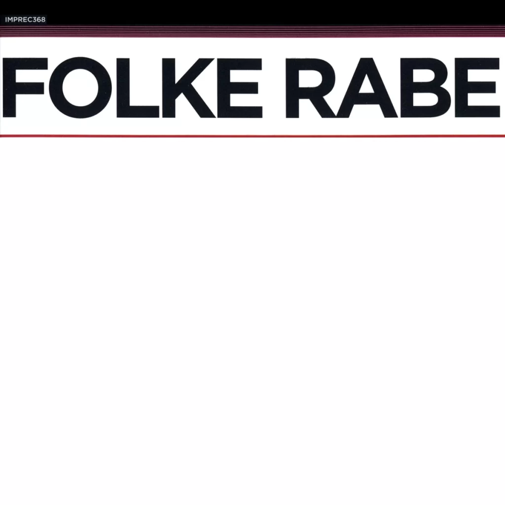 Folke Rabe — What?? release artwork