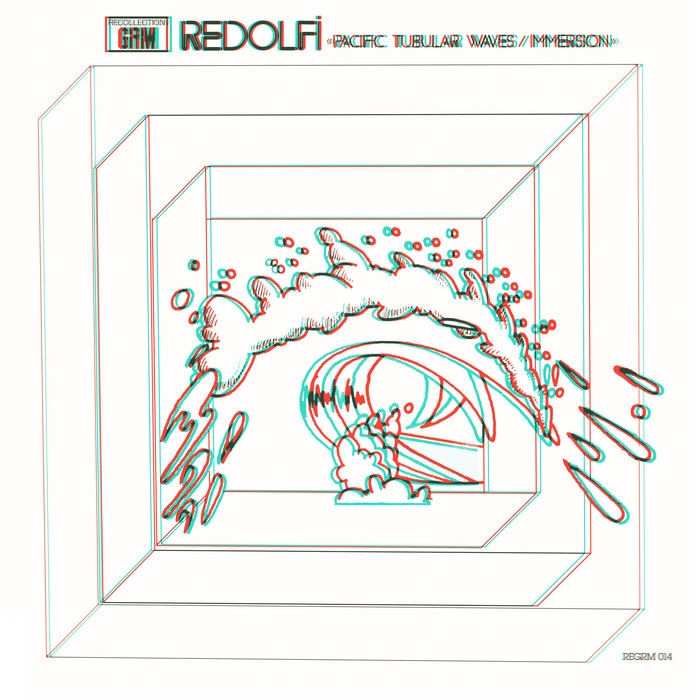 Michel Redolfi — Pacific Tubular Waves / Immersion release artwork