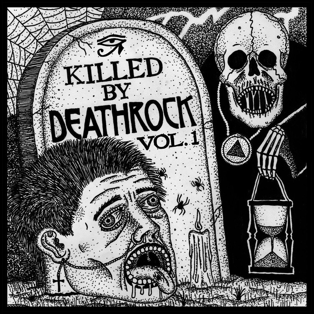 Various Artists — Killed By Deathrock, Vol. 1 release artwork