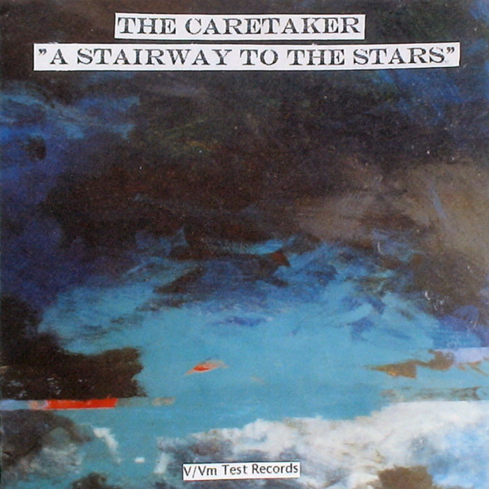 The Caretaker — A stairway to the stars release artwork